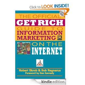 Official Get Rich Guide to Information Marketing Build A Million 