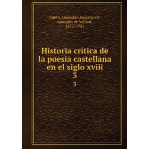   Leopoldo Augusto de, marquÃ©s de Valmar, 1815 1901 Cueto Books