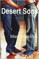   Desert Sons by Mark Kendrick, iUniverse, Incorporated 