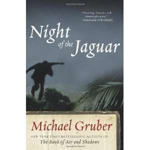   of the Jaguar A Novel (Jimmy Paz) [Paperback] Michael Gruber Books