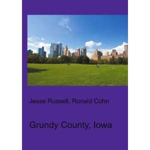  Grundy County, Iowa Ronald Cohn Jesse Russell Books