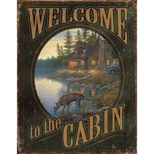  Welcome to the Cabin Antiqued Tin Sign