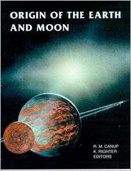   and Moon, (0816520739), Robin M. Canup, Textbooks   
