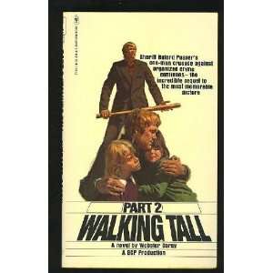  Part 2 Walking Tall Webster Carey Books