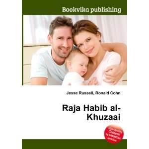  Raja Habib al Khuzaai Ronald Cohn Jesse Russell Books