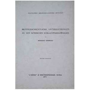   römischen Schlachtsarkophagen (9788870620993) Bernard Andreae Books
