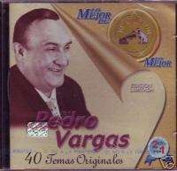 Pedro Vargas   Lo Mejor de Lo Mejor   40 Temas  