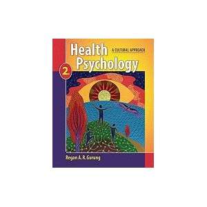  Health Psychology A Cultural Approach 2ND EDITION Regan 