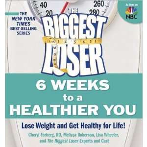  The Biggest Loser 6 Weeks to a Healthier You (Book 