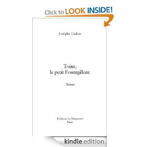 Toine, le petit Fountgillenc (French Edition) Josèphe Gadois  