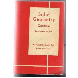   Solid Geometry Questions (Smiths Review Books) Harry Levene Books
