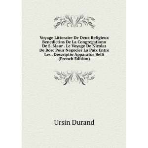   Les . Descriptio Apparatus Belli (French Edition) Ursin Durand Books