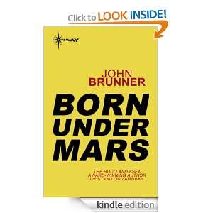 Born Under Mars John Brunner  Kindle Store