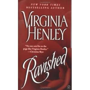   Historical Romance) [Mass Market Paperback] Virginia Henley Books