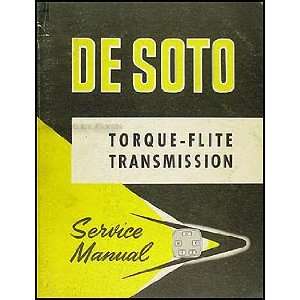 1956 De Soto Torque Flite Transmission Repair Shop Manual 