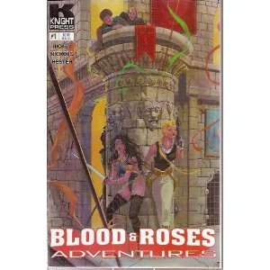  Blood and Roses Number 1 (Adventures) Bob Hickey Books
