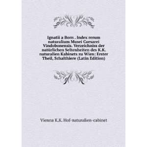   Schalthiere (Latin Edition) Vienna K.K. Hof naturalien cabinet Books