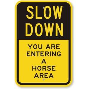   Are Entering a Horse Area Aluminum Sign, 18 x 12