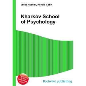 Kharkov School of Psychology Ronald Cohn Jesse Russell  