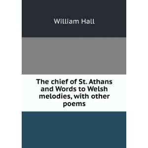  The chief of St. Athans and Words to Welsh melodies, with 