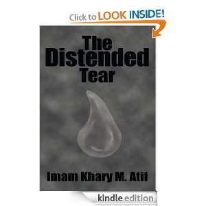 The Distended Tear Imam Khary M. Atif  Kindle Store