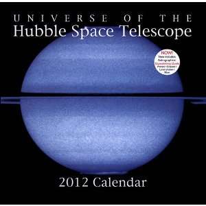  Universe of the Hubble Space Telescope Wall Calendar 2012 