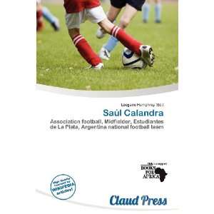  Saúl Calandra (9786200586629) Lóegaire Humphrey Books