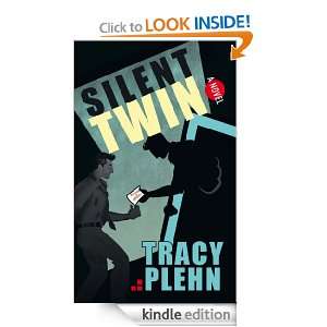 Silent Twin Tracy TPlehn  Kindle Store