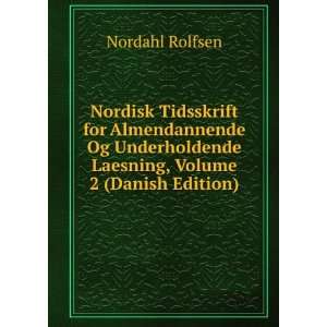   for Almendannende Og Underholdende Laesning, Volume 2 (Danish Edition