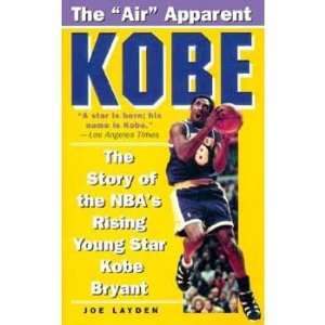   NBAs Rising Young Star Kobe Bryant (9780061013775) Joe Layden Books