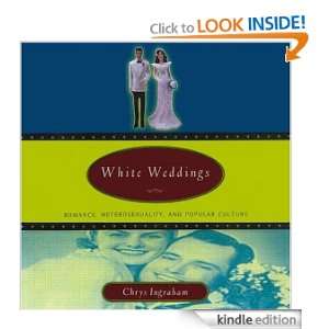 White Weddings Chrys Ingraham  Kindle Store