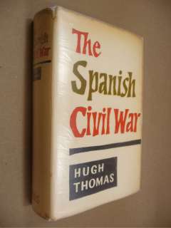 THE SPANISH CIVIL WAR 1961 HC DJ Import History Thomas  