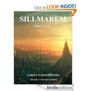 SILLMAREM BUCH HERR THANOS (German Edition) Gabriel Guerrero Gómez 