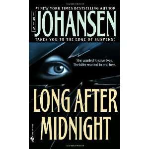  Long After Midnight [Mass Market Paperback] Iris Johansen Books