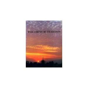  The Dawns of Tradition Gregory Itoh Teiji & Clark Books