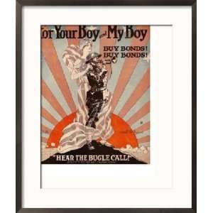 For Your Boy and My Boy Buy Bonds Hear the Bugle C Framed Photographic 