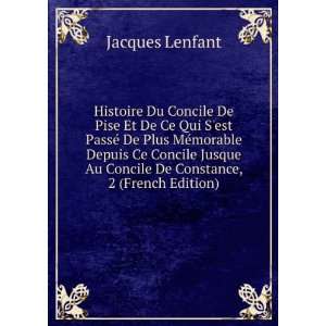   Au Concile De Constance, 2 (French Edition) Jacques Lenfant Books