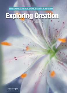 Apologia Exploring Creation with Botany ~Brand New  