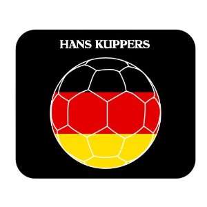  Hans Kuppers (Germany) Soccer Mouse Pad 