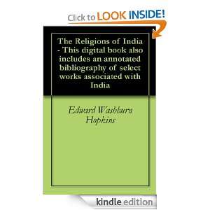 The Religions of India   This digital book also includes an annotated 