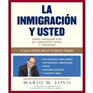  La inmigracion y usted/ Immigration and You  Como navegar 