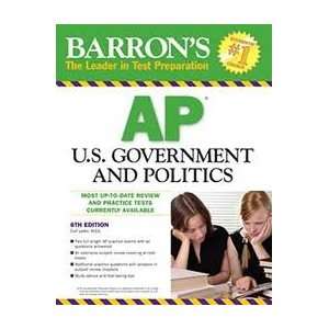 AP U.S. Government and Politics (Barrons AP United States Government 