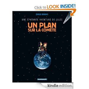 Jules, Tome 6 Un plan sur la comète (French Edition) Emile Bravo 