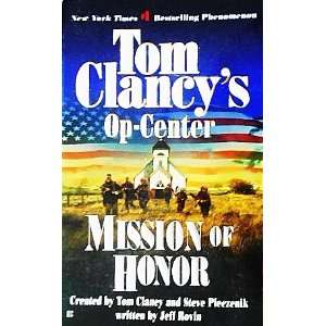   Tom Clancys Op Center Mission of Honor Jeff Rovin Books