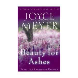  Beauty for Ashes 
