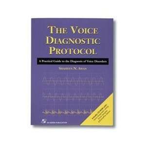   The Voice Diagnostic Protocol, Shaheen N. Awan