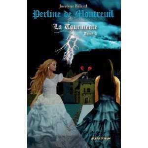  La Tourmente T.03 (9782923369150) Jocelyne Beland Books