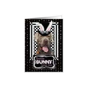  Some Bunny Loves You Easter Card   Mastiff Card Health 