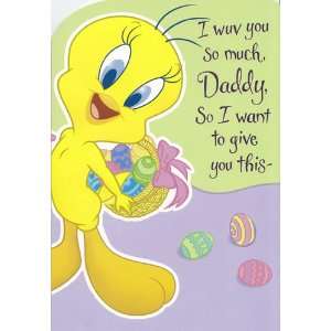   Tunes Tweety Bird I Wuv You so Much Daddy