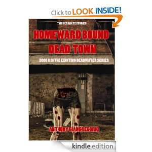 Dead Town/Homeward Bound (Deadwater series Book 8) Anthony 